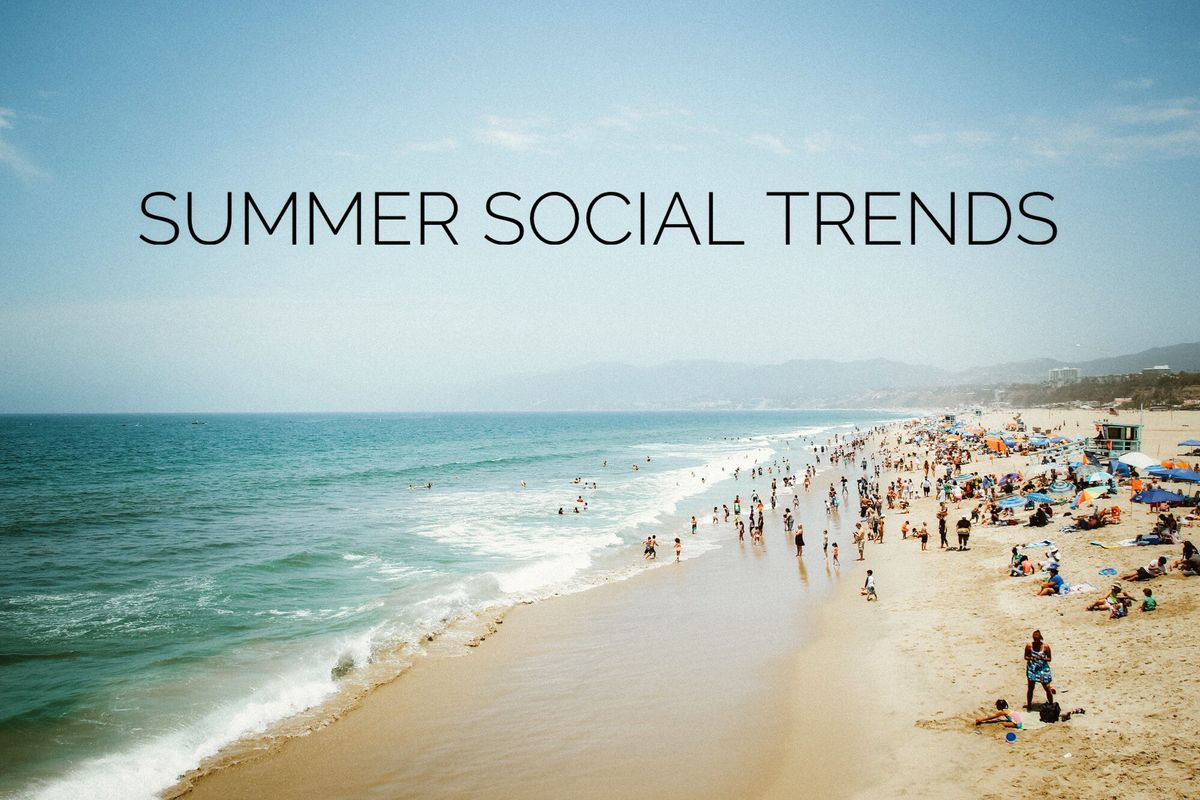 Summer 2017: 5 Social Trends of the Season